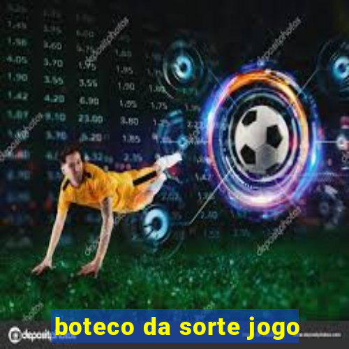 boteco da sorte jogo